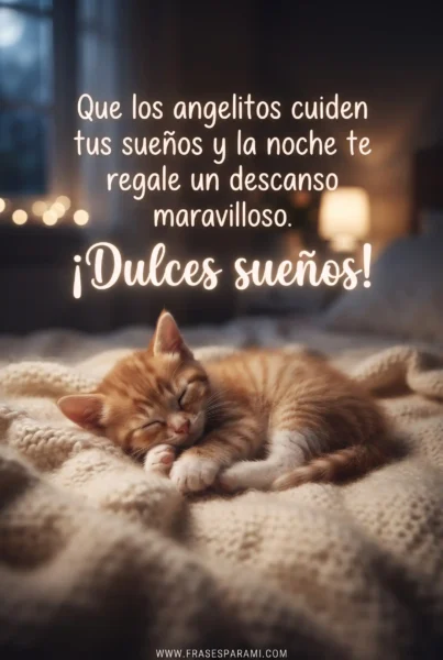 Gatito tierno durmiendo con texto de buenas noches para desear dulces sueños.