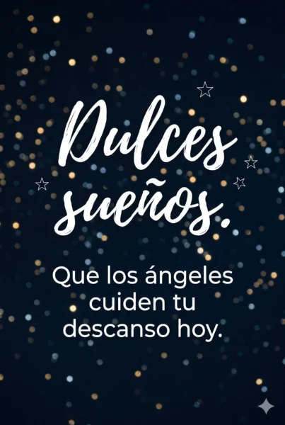Mensaje de buenas noches con lettering elegante sobre cielo estrellado para enviar dulces sueños.