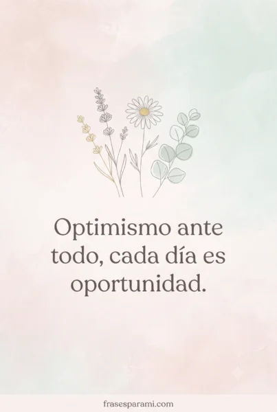 Flores minimalistas acompañando mensajes bonitos en imágenes