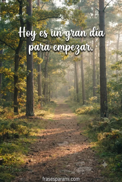 Imágenes con frases de motivación diaria para empezar bien