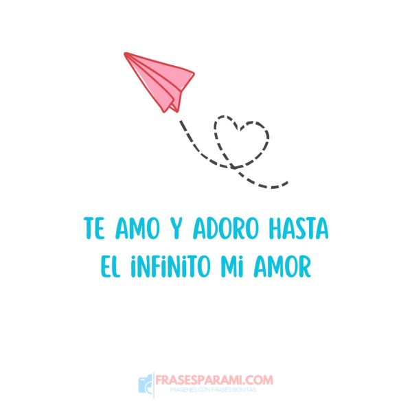 te amo demasiado mi amor