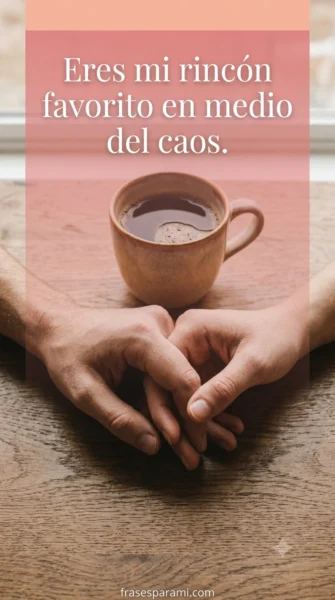 Imagen romántica para WhatsApp con foto de manos entrelazadas y frase de amor sobre fondo cálido