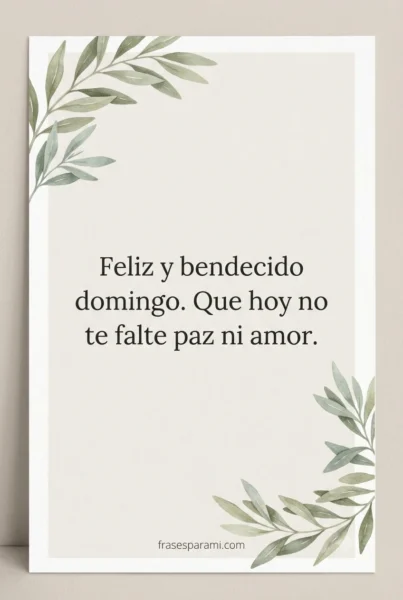 Tarjeta de feliz y bendecido domingo con diseño de hojas frescas y mensaje de buenos días