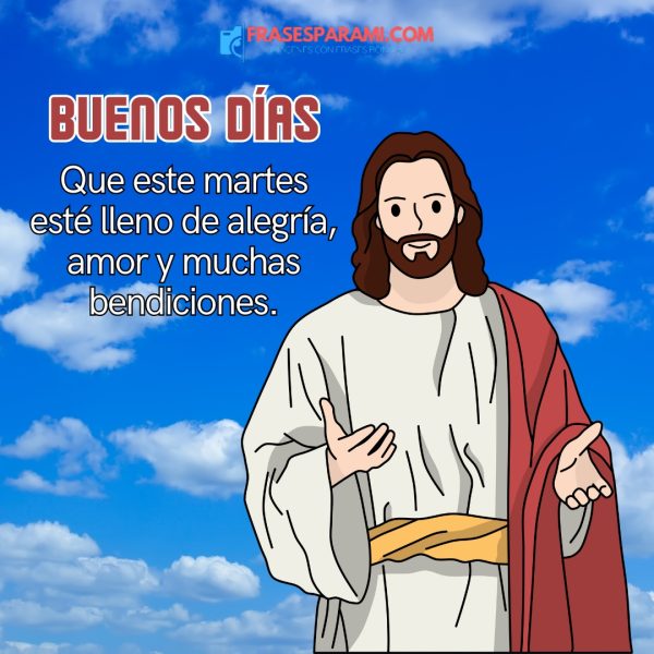 bendecido martes buenos días