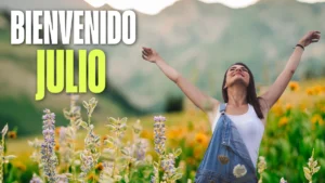 Imagen destacada oficial del post con frases hermosas e imágenes de bienvenido julio gratis