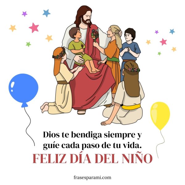 feliz día del niño frases cristianas