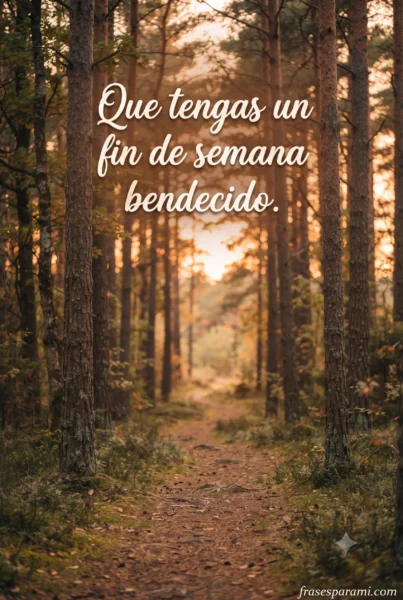 Tarjeta con frase de bendecido fin de semana