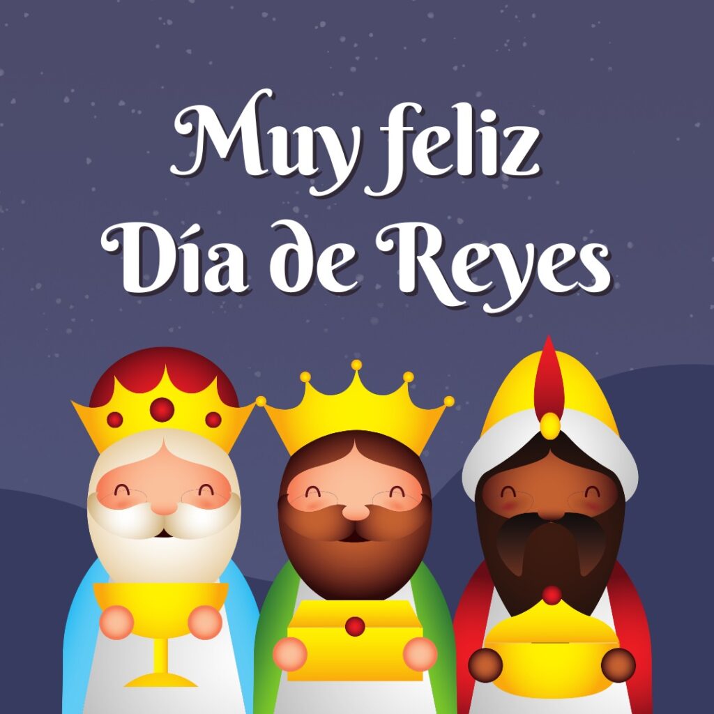 Felices Reyes Magos