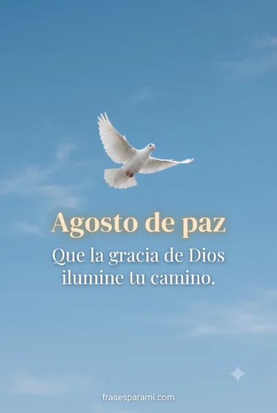 Imagen de paz espiritual para desear un feliz agosto