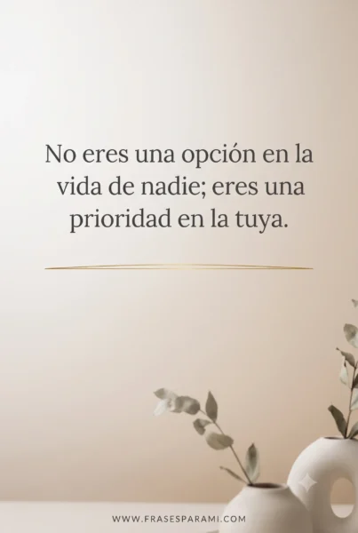 Frase de amor propio corta en imagen vertical para descargar
