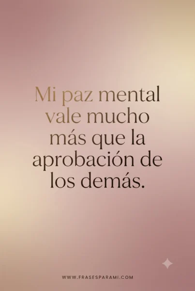 Frase sobre paz mental y amor propio en imagen para historias